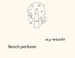 Bench perfume